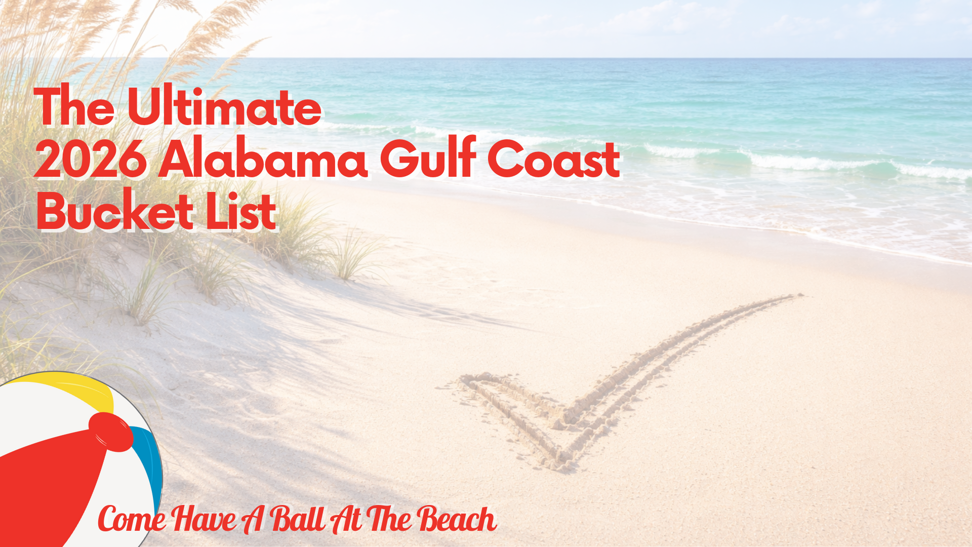 The Ultimate 2026 Alabama Gulf Coast Bucket List