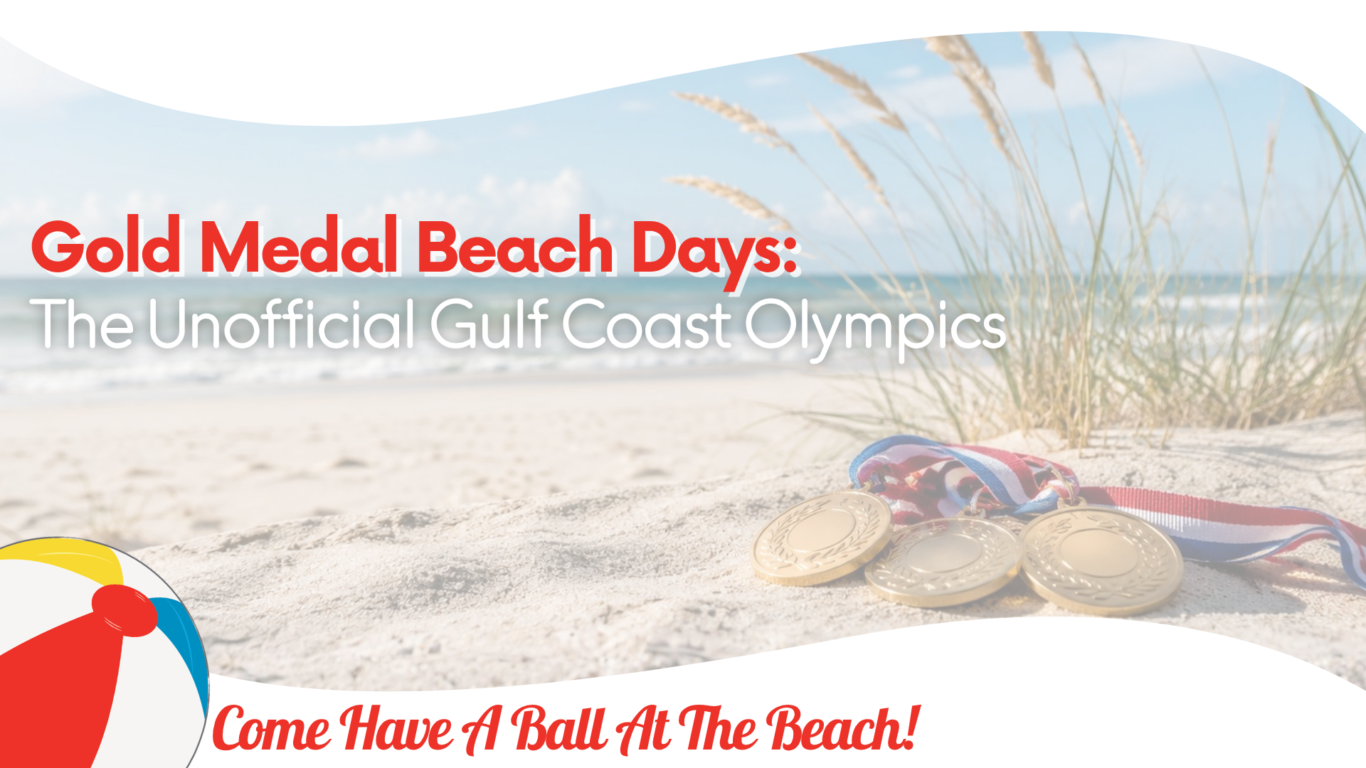 Gold Medal Beach Days: The Unofficial Gulf Coast Olympics