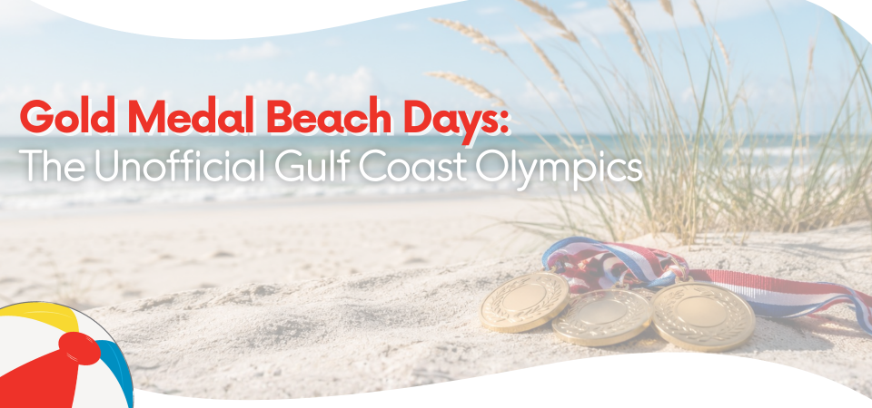 Gold Medal Beach Days: The Unofficial Gulf Coast Olympics