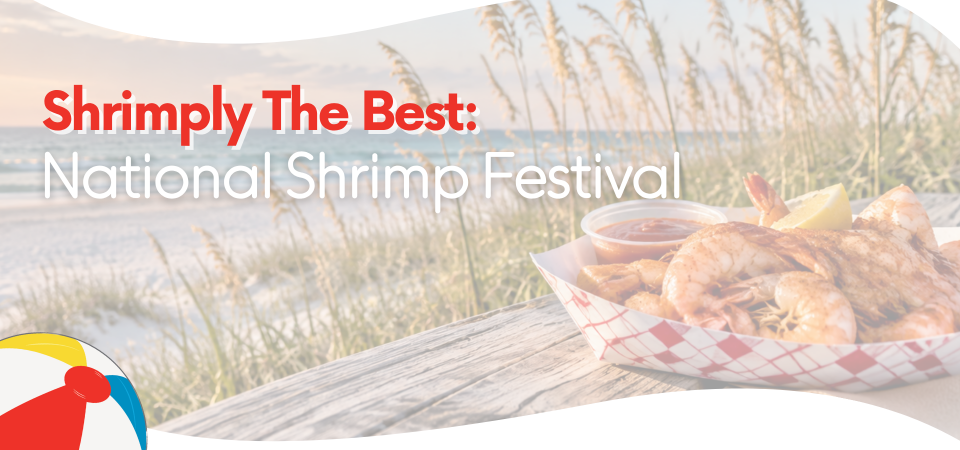 Shrimply the Best: National Shrimp Festival